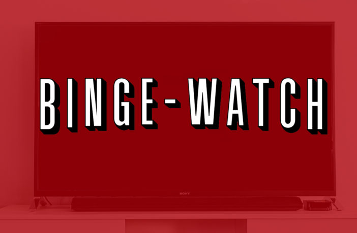 bingewatch