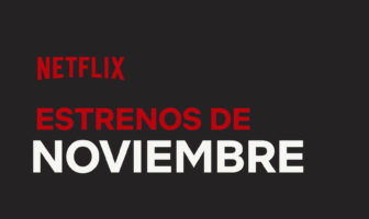 Netflix noviembre